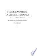 Studi e problemi di critica testuale