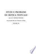 Studi e problemi di critica testuale