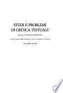 Studi e problemi di critica testuale