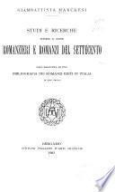 Studi e ricerche intorno ai nostri romanzieri e romanzi del Settecento