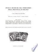 Studi e ricerche nel territorio della provincia di Milano
