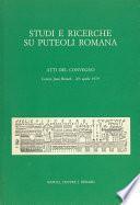Studi e ricerche su Puteoli romana