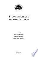 Studi e ricerche sui nomi di luogo