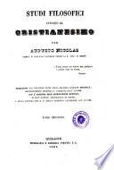Studi filosofici intorno al Cristianesimo per Augusto Nicolas