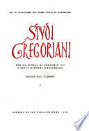 Studi gregoriani per la storia di Gregorio VII e della riforma gregoriana
