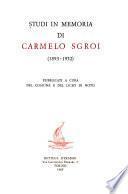 Studi in memoria di Carmelo Sgroi (1893-1952)