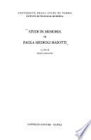 Studi in memoria di Paola Medioli Masotti