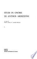 Studi in onore di Anthos Ardizzoni