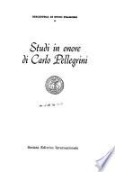 Studi in onore di Carlo Pellegrini