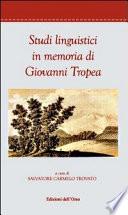 Studi linguistici in memoria di Giovanni Tropea