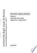 Studi linguistici offerti a Gabriella Giacomelli dagli amici e dagli allievi