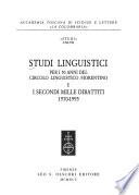 Studi linguistici per i 50 anni del Circolo linguistico fiorentino e i secondi mille dibattiti (1970-1995).