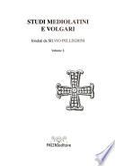 Studi mediolatini e volgari