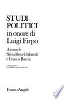 Studi politici in onore di Luigi Firpo: Ricerche sui secoli XIV-XVI