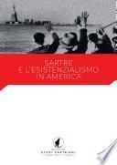 Studi Sartriani – XIV/2020 – Sartre e l’esistenzialismo americano