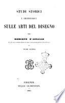 Studi storici e archeologici sulle arti del disegno per Roberto D'Azeglio