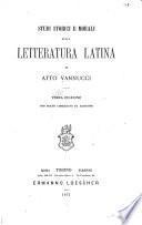Studi storici e morali sulla letteratura latina
