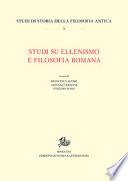 Studi su ellenismo e filosofia romana