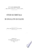 Studi sui cristalli di ossalato di calcio
