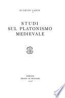 Studi sul platonismo medievale
