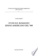 Studi sul romanzo ispano-americano del '900
