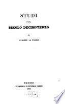 Studi sul Secolo Decimo Terzo