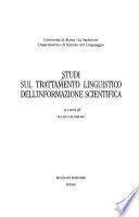 Studi sul trattamento linguistico dell'informazione scientifica