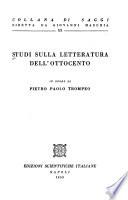 Studi sulla letteratura dell'Ottocento, in onore di Pietro Paolo Trompeo