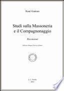 Studi sulla Massoneria e il Compagnonaggio Tomo II