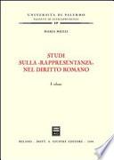 Studi sulla rappresentanza nel diritto romano