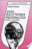 Studi sulla tecnica psicoanalitica. Transfert e controtransfert