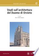 Studi sull’architettura del Duomo di Orvieto
