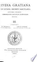 Studia Gratiana: Auctore consilio commemorationi Gratianae instruendae edita