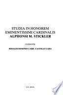 Studia in honorem Alphonsi M. Stickler