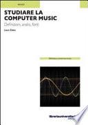 Studiare la computer music
