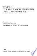 Studien Zur Italienisch-deutschen Musikgeschichte