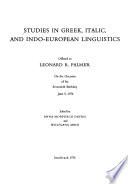 Studies in Greek, Italic, and Indo-European Linguistics