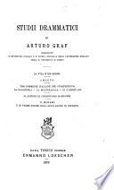 Studii drammatici di Arturo Graf ...