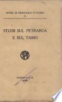 Studii sul Petrarca e sul Tasso