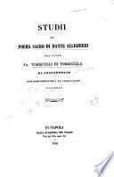 Studii sul poema sacro di Dante Allighieri del conte Fm. Torricelli di Torricella