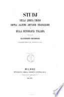 Studj sulla lingua umana, sopra alcune antiche inscrizioni e sulla ortografia italiana, del dottor Alessandro Ghirardini,...