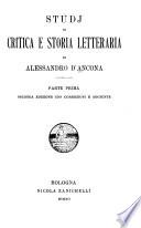 Studji di critica e storia letteraria, di Alessandro d' Ancona ...