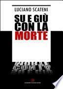 Su e giù con la morte