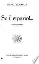 Su il siparo!