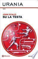 Su la testa (Urania)
