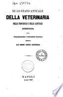 Su lo stato attuale della veterinaria nelle provincie e nella capitale memoria di Vincenzo Mazza