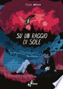 Su un Raggio di Sole
