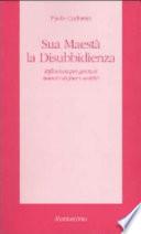 Sua maestà la disubbidienza