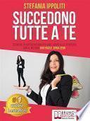 Succedono Tutte A Te