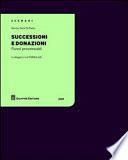Successioni e donazioni. Flussi processuali. Con CD-ROM
